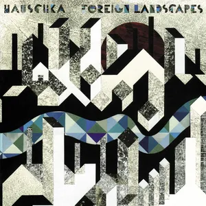 Foreign landscapes